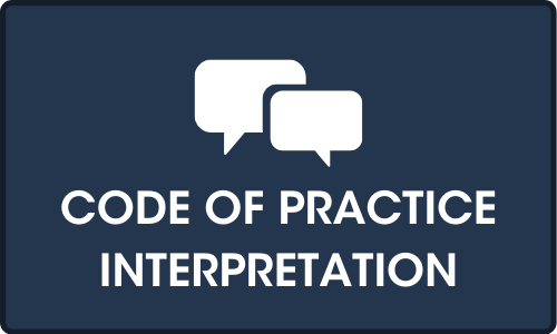 Click for more on Code of practice interpretation